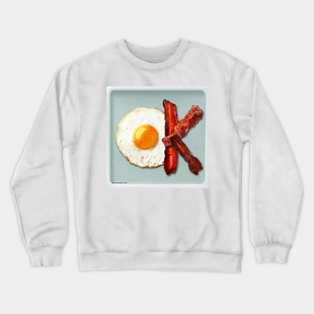 OK egg and bacon Crewneck Sweatshirt by Rick Borstelman